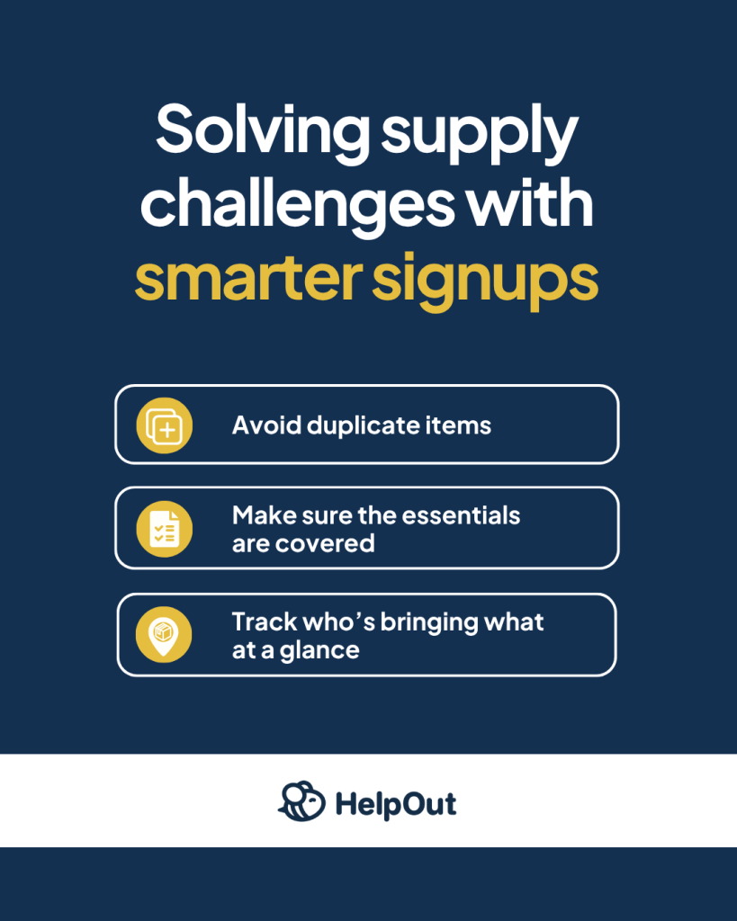 Infographic showing how to solve supply challenges by using HelpOut to collect sign-ups for appreciation events